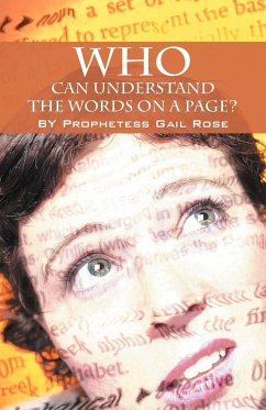 Who Can Understand The Words On A Page - Rose, Prophetess Gail