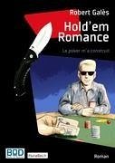 Hold'em Romance - Galès, Robert