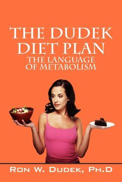 The Dudek Diet Plan - Dudek, Ronald W.