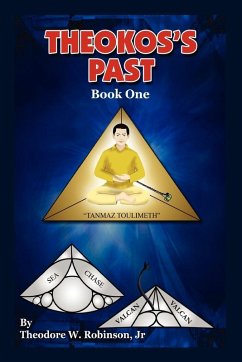 Theokos' Past - Robinson, Theodore W. Jr. Theokos' Past - Robinson, Theodore W. Jr.