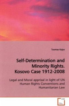 Self-Determination and Minority Rights. Kosovo Case 1912-2008 - Kojus, Toomas