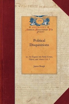 Political Disquisitions - James Burgh