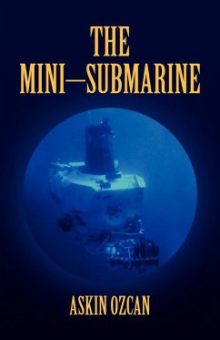 The Mini-Submarine - Ozcan, Askin