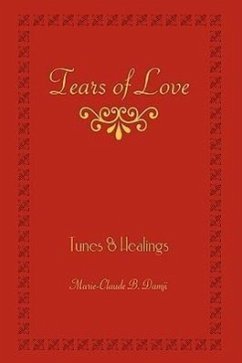 Tears of Love - Damji, Marie-Claude B.