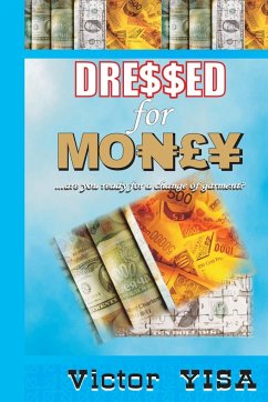 Dressed for Money - Yisa, Victor