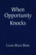 When Opportunity Knocks - Bild 1
