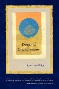 Beyond Brokenness - Ra, Rashani; Rea, Rashani