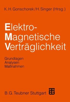 Elektromagnetische Verträglichkeit : Grundlagen, Analysen, Massnahmen - Gonschorek, Karl Heinz / Singer, Hermann (Hrsg.)