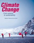 Climate Change: From Science to Sustainability