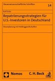 Repatriierungsstrategien für U.S.-Investoren in Deutschland