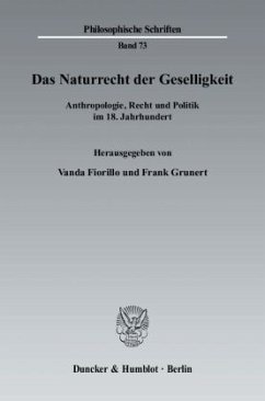 Das Naturrecht der Geselligkeit. - Fiorillo, Vanda / Grunert, Frank (Hrsg.)
