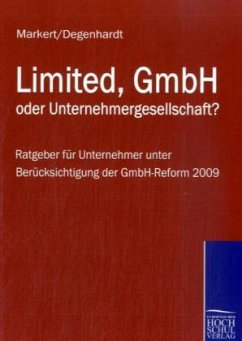 LIMITED, GMBH ODER UNTERNEHMERGESELLSCHAFT? - Markert, Johannes;Degenhardt, Klaus