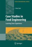 Case Studies in Food Engineering