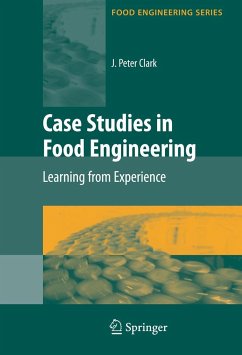 Case Studies in Food Engineering - Clark, J. Peter