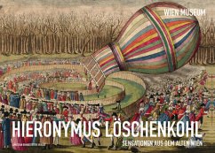 Cover Hieronymus Löschenkohl, Sensationen aus dem alten Wien
