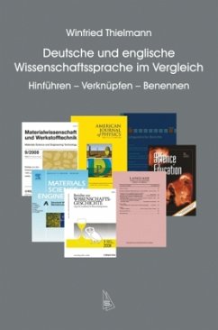 Deutsche und englische Wissenschaftssprache im Vergleich - Thielmann, Winfried