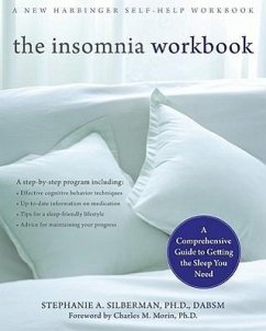 The Insomnia Workbook - Silberman, Stephanie