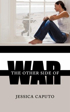 The Other Side of War - Caputo, Jessica