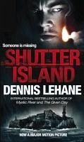Shutter Island. Film Tie-In - Lehane, Dennis