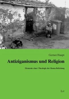 Antiziganismus und Religion - Haupt, Gernot