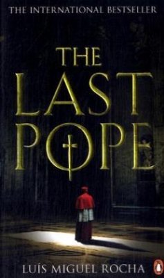 The Last Pope - Rocha, Luis Miguel