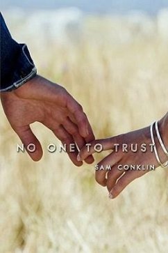 No One to Trust - Conklin, Sam