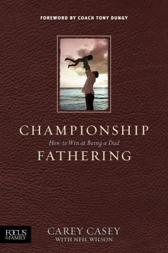 Championship Fathering - Casey, Carey