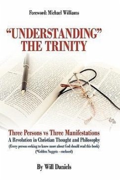 Understanding the Trinity - Will Daniels, Daniels; Will Daniels