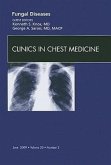 Fungal Disease, an Issue of Clinics in Chest Medicine