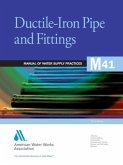 M41 Ductile-Iron Pipe and Fittings, Third Edition
