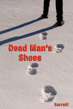 Dead Man's Shoes - Sorrelli