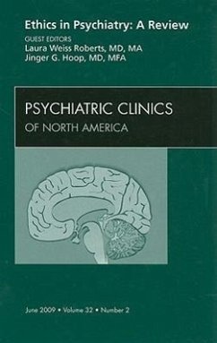 Cover Ethics in Psychiatry: A Review, an Issue of Psychiatric Clinics