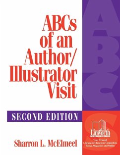 ABCs of an Author/Illustrator Visit - McElmeel, Sharron