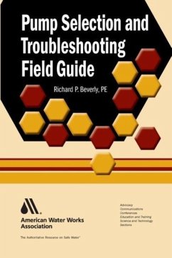 Pump Selection and Troubleshooting Field Guide - American Water Works Association
