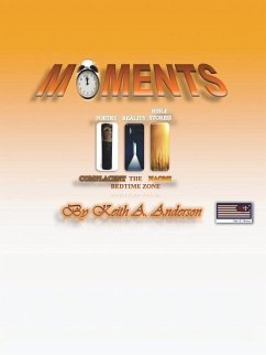 Moments Iii: Bedtime Stories and Truths