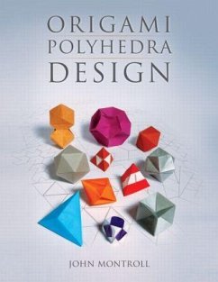 Origami Polyhedra Design - Montroll, John