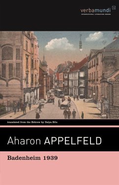 Badenheim 1939 - Appelfeld, Aharon
