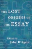 The Lost Origins of the Essay