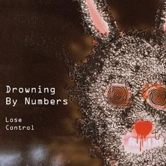 Lose Control - Drowning By Numbers