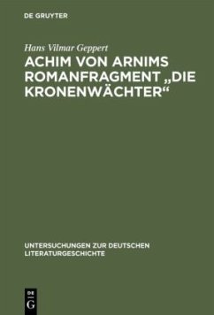 Achim von Arnims Romanfragment 