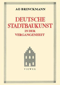 Deutsche Stadtbaukunst in der Vergangenheit - Brinckmann, Albert E.
