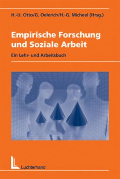 Empirische Forschung und Soziale Arbeit - Otto, Hans-Uwe / Oelrich, Gertrud / Micheel, Heinz-Günter (Hgg.)