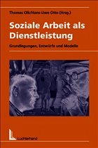 Soziale Arbeit als Dienstleistung - Otto, Hans-Uwe / Olk, Thomas
