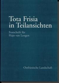 Tota Frisia in Teilansichten