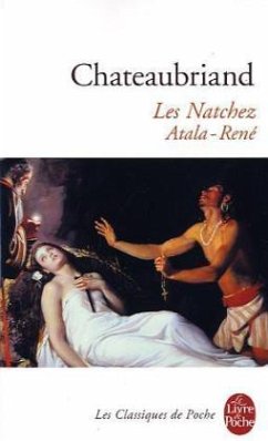 Les Natchez Atala-Rene - Chateaubriand, François-René de