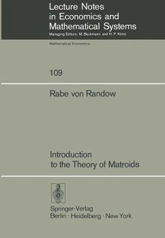 Introduction to the Theory of Matroids - Randow, R. v.