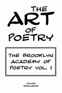 The Art of Poetry - Smallwood, Jullian