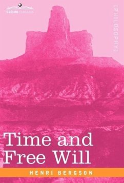 Time and Free Will - Bergson, Henri Louis