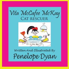 Vita McCafee McKay, Cat Rescuer - Dyan, Penelope