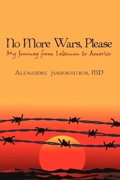 No More Wars, Please - Hageboutros MD, Alexandre